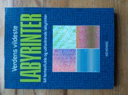 Billede af bogen Verdens vildeste labyrinter - 64 fantasifulde og udfordrende labyrinter Billede af bogen Verdens vildeste labyrinter - 64 fantasifulde og udfordrende labyrinter