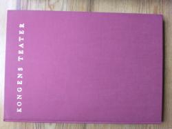 Billede af bogen Kongens Teater - Komediehuset på Kongens Nytorv 1748-1774