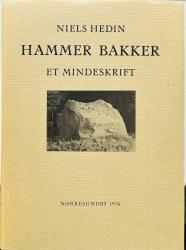Hammer Bakker. Et mindeskrift