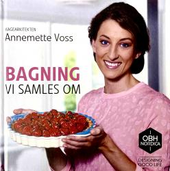 Billede af bogen BAGNING Vi samles om Billede af bogen BAGNING Vi samles om
