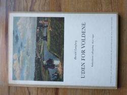 Billede af bogen Uden for voldene - Københavns udbygning 1852-1952. Billede af bogen Uden for voldene - Københavns udbygning 1852-1952.
