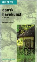 Billede af bogen Dansk Havekunst år 1000-1996 Billede af bogen Dansk Havekunst år 1000-1996