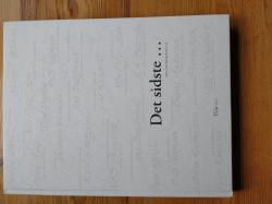 Billede af bogen Det sidste ... om livet før - og når det slutter Billede af bogen Det sidste ... om livet før - og når det slutter