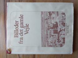 Billede af bogen Billeder fra det gamle Vejle