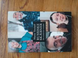 Russike skæbner - Otte moskovitter fortæller