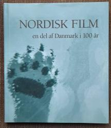 Billede af bogen Nordisk Film - en del af Danmark i 100 år