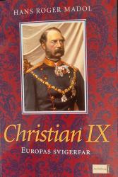 Billede af bogen Christian IX-Europas svigerfar. (SKØ-KK-86-040326-(01)