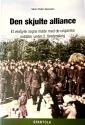 Billede af bogen Den skjulte alliance. Et vestjysk sogns møde med ungarske soldater under 2. Verdenskrig