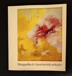 Billede af bogen MARGRETHE II-Kunstneriske arbejder. (SKØ-KK-86-050326 (06)