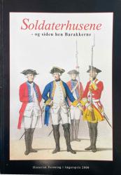 Billede af bogen Soldaterhusene - og siden hen Barakkerne