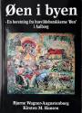 Billede af bogen Øen i byen - En beretning fra husvildebarakkerne 