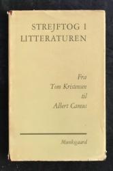 Billede af bogen Strejftog i litteraturen-Fra Tom Kristensen til Albert Camus